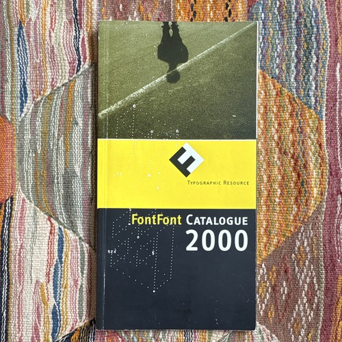 Fontfont catalogue 2000 - fontfont,